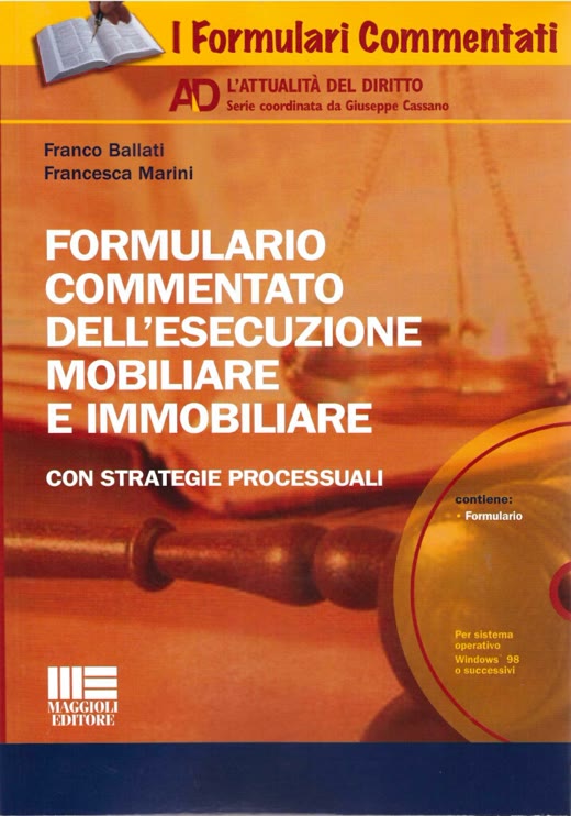 Formulario commentato dell'esecuzione mobiliare e immobiliare