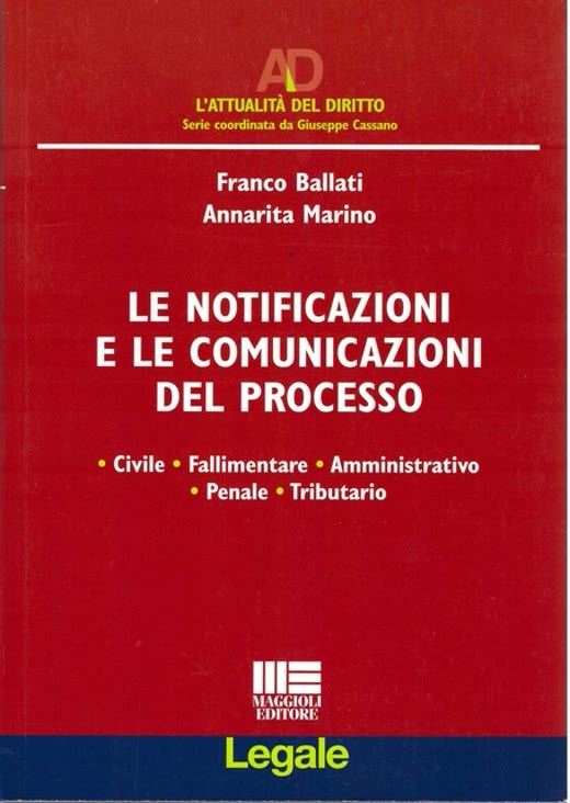 Le notificazioni e le comunicazioni del processo civile